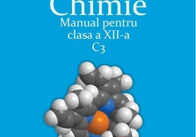 Chimie C3. Manual pentru clasa a XII-a