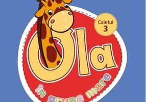 OLA în grupa mare. Caiet de lucru pentru preșcolari. Caietul 3 (5-6 ani)