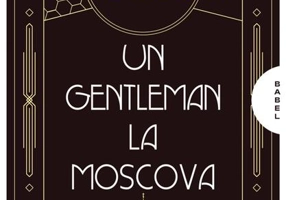 Un gentleman la Moscova