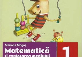 Noua culegere pentru clasa I. Matematică și explorarea mediului. Exerciţii, probleme, jocuri