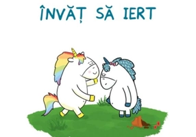 Unicornul Noni - Învăț să iert