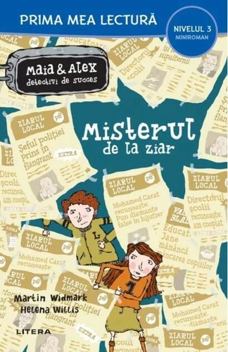 Misterul de la ziar. Maia și Alex, detectivi de succes