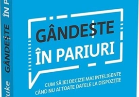 Gândește în pariuri