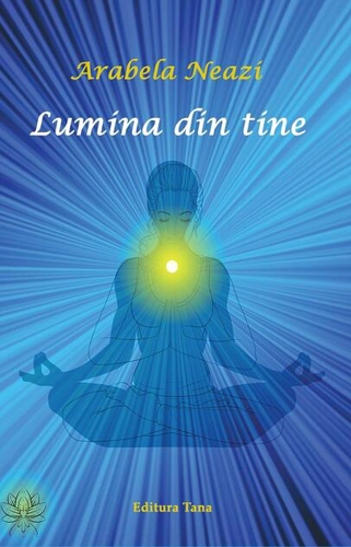 Lumina din tine