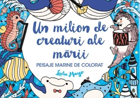 Un milion de creaturi ale mării