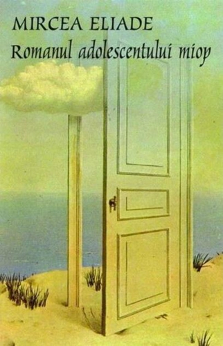 Romanul adolescentului miop