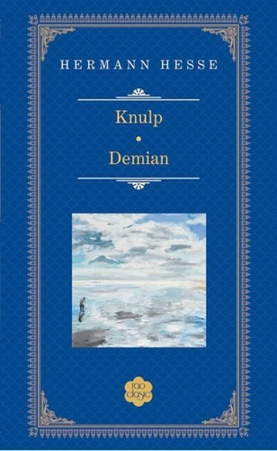 Knulp . Demian