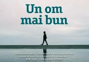 Un om mai bun