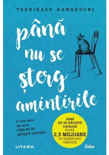 Pana nu se sterg amintirile