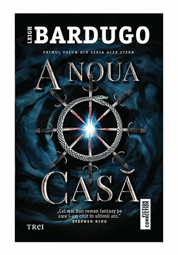 A Noua Casa. Seria Alex Stern Vol. 1