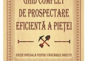 Ghid complet de prospectare eficienta a pietei