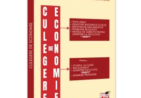 Culegere de economie pentru admiterea la Facultatea de Drept. Editia a II-a