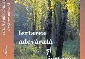 Iertarea adevarata si iertarea mimata