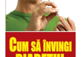 Cum sa invingi diabetul