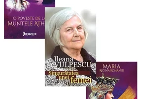 Pachet Ileana Vulpescu + Regina Maria. Set 3 carti