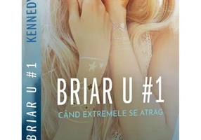Briar U#1 Cand extremele se atrag