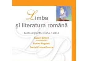 Manual pentru clasa a XII-a - Limba si literatura romana