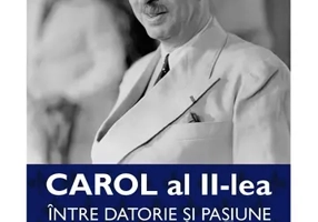 Carol al II-lea intre datorie si pasiune Vol.3 Insemnari zilnice 1941-1942