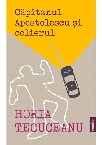 Capitanul Apostolescu si Colierul