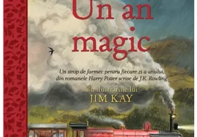 Harry Potter: Un an magic, ilustrata de Jim Kay