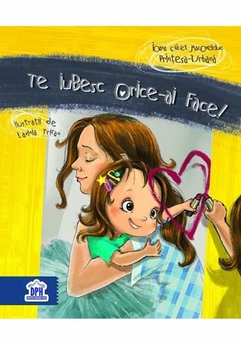 Te iubesc, orice-ai face