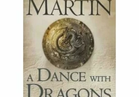A Dance With Dragons: Part 1 Dreams And Dust (A Song Of Ice And Fire, Book 5)