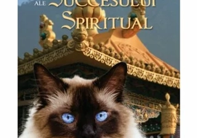 Pisica lui Dalai Lama si cele patru labute ale succesului spiritual