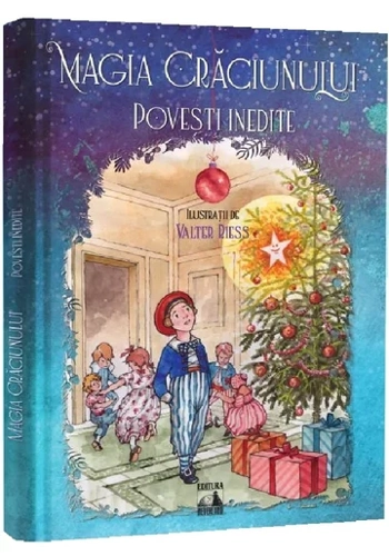 Magia Craciunului. Povesti inedite