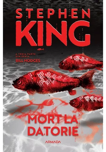 Mort la datorie (Seria BILL HODGES, partea a III-a, ed. 2024)