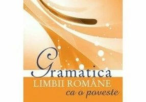 Gramatica limbii romane ca o poveste