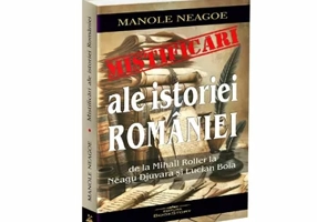 Mistificari ale istoriei Romaniei. De la Mihail Roller la Neagu Djuvara si Lucian Boia
