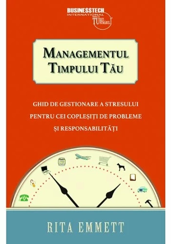 Managementul timpului tau