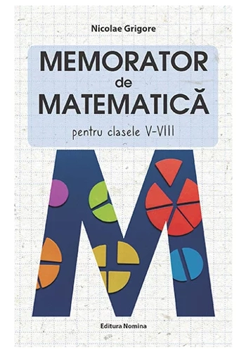Memorator de matematica clasele V-VIII