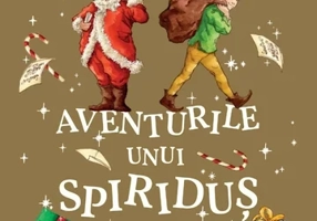 Aventurile unui spiridus al Craciunului. Cronicile spiridusilor vol. 3