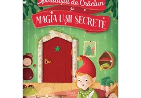 Spiridusul de Craciun si magia usii secrete