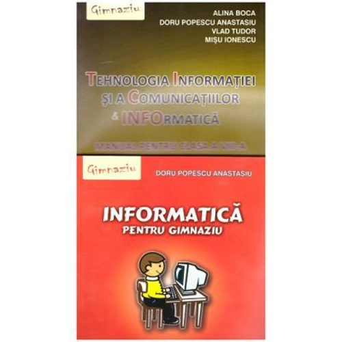 Pachet Tehnologia Informatiei si a Comunicatiilor clasa a 8-a + INFORMATICA pentru gimnaziu