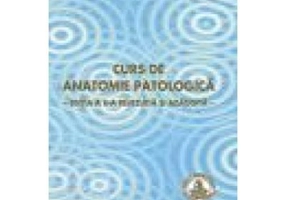 Curs de anatomie patologica - Maria Sajin, Adrian Costache