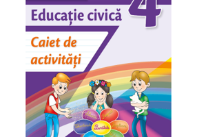 Educatie civica. Caiet de activitati. Clasa a 4-a - Daniela Barbu