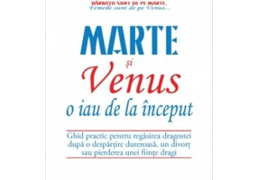 Marte si Venus o iau de la inceput - Dr. John Gray