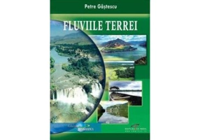 Fluviile Terrei - Petre Gastescu