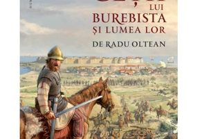 Getii lui Burebista si lumea lor