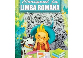 Corigent la limba romana, Editie ilustrata - Ion Minulescu