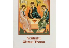 Acatistul Sfintei Treimi