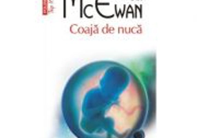 Coaja de nuca, editie de buzunar - Ian McEwan