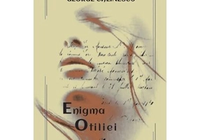 Enigma Otiliei - George Calinescu
