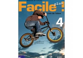 Facile plus! Livre de l'élève + Livre actif 4 - Anna-Maria Crimi, Domitille Hatuel