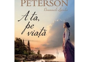 A ta, pe viata - Tracie Peterson