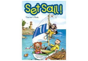 Set Sail 1, Teacher"s Book, Manualul profesorului - Elizabeth Gray