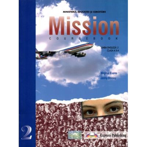 Mission 2. Manual de limba engleza L1. Upper Intermediate