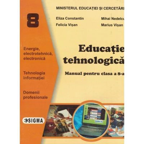 Manual. Educatie Tehnologica clasa a 8-a